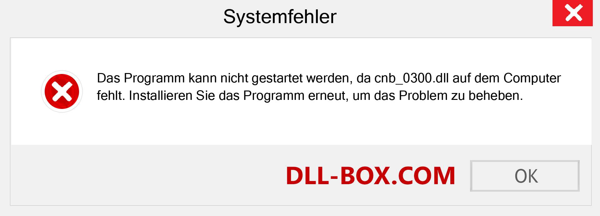 cnb_0300.dll-Datei fehlt?. Download für Windows 7, 8, 10 - Fix cnb_0300 dll Missing Error unter Windows, Fotos, Bildern